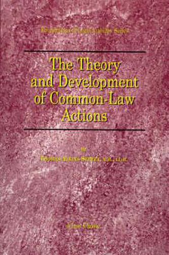 Cover image for The Theory and Development of Common-Law Actions