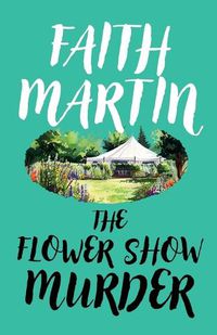 Cover image for The Flower Show Murder