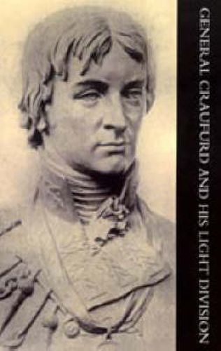 Cover image for General Craufurd and His Light Division