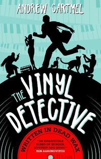 Cover image for The Vinyl Detective Mysteries - Written in Dead Wax: A Vinyl Detective Mystery 1