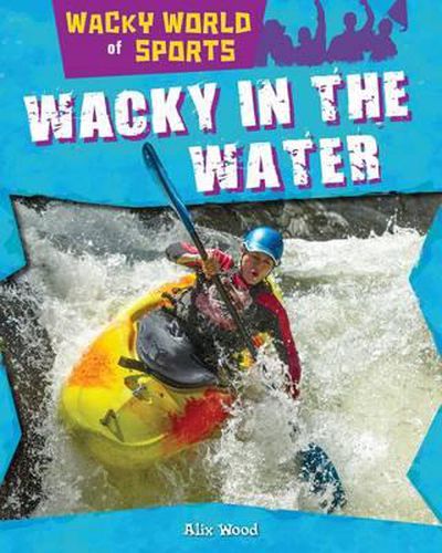 Cover image for Wacky in the Water