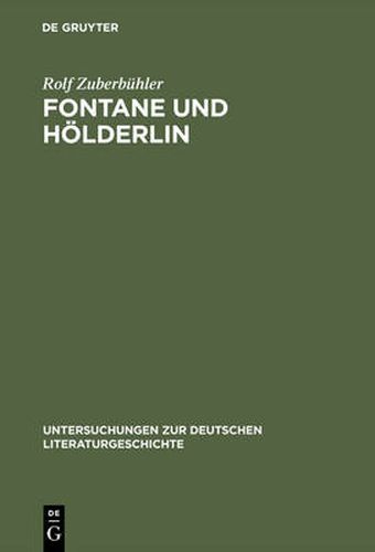 Cover image for Fontane Und Hoelderlin: Romantik-Auffassung Und Hoelderlin-Bild in  Vor Dem Sturm