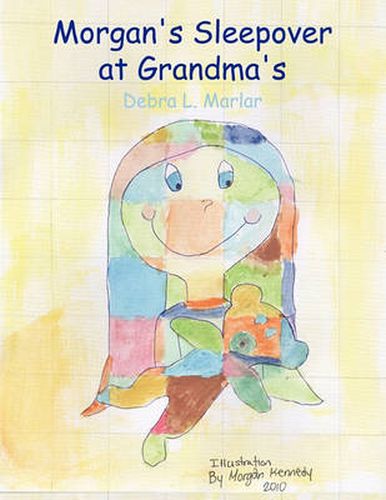 Cover image for Morgan's Sleepover at Grandma's
