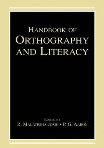 Cover image for Handbook of Orthography and Literacy