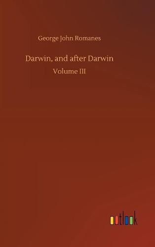 Darwin, and after Darwin