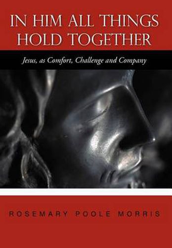 Cover image for In Him All Things Hold Together