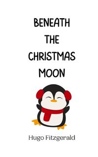 Cover image for Beneath the Christmas Moon