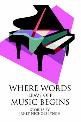 Cover image for Where Words Leave Off Music Begins