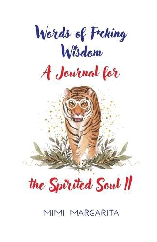 Cover image for Words of F*cking Wisdom A Journal for the Spirited Soul II