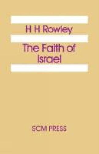 Cover image for The Faith of Israel