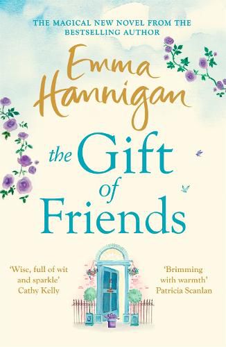 Cover image for The Gift of Friends: The perfect feel-good and heartwarming story to curl up with this winter