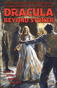 Cover image for Dracula Beyond Stoker Issue 5