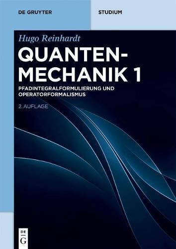 Cover image for Pfadintegralformulierung Und Operatorformalismus