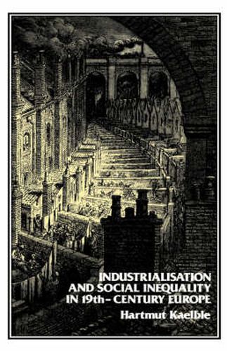 Cover image for Industrialisation and Social Inequality in 19th-Century Europe