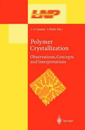 Cover image for Polymer Crystallization: Obervations, Concepts and Interpretations