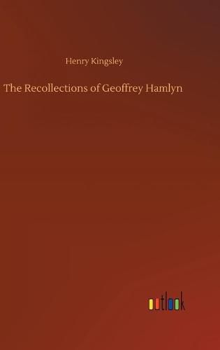 Cover image for The Recollections of Geoffrey Hamlyn