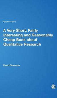 Cover image for A Very Short, Fairly Interesting and Reasonably Cheap Book about Qualitative Research