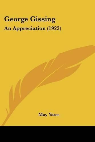 George Gissing: An Appreciation (1922)