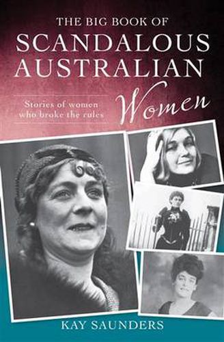 Cover image for The Big Book of Scandalous Australian Women