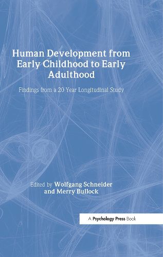 Cover image for Human Development from Early Childhood to Early Adulthood: Findings from a 20 Year Longitudinal Study