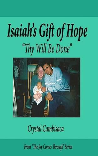 Cover image for Isaiah's Gift of Hope: Thy Will Be Done