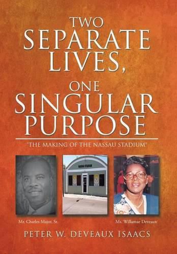 Cover image for Two Separate Lives, One Singular Purpose