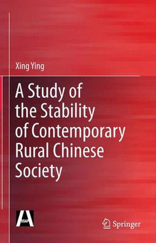 Cover image for A Study of the Stability of Contemporary Rural Chinese Society