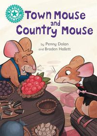 Cover image for Reading Champion: Town Mouse and Country Mouse: Independent Reading Turquoise 7