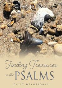 Cover image for Finding Treasures in the Psalms: Daily Devotional