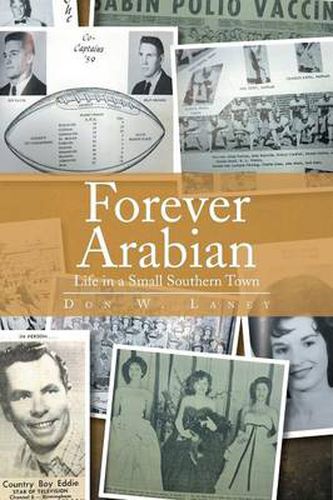 Cover image for Forever Arabian: Life in a Small Southern Town