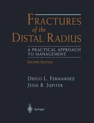 Cover image for Fractures of the Distal Radius: A Practical Approach to Management