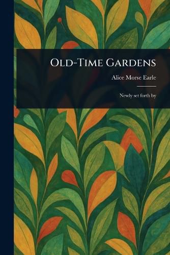 Cover image for Old-Time Gardens