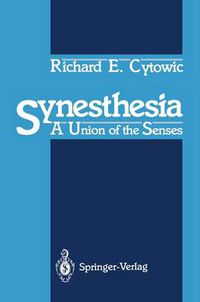 Cover image for Synesthesia: A Union of the Senses