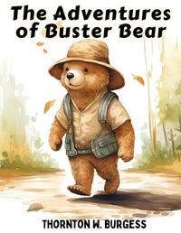 Cover image for The Adventures of Buster Bear