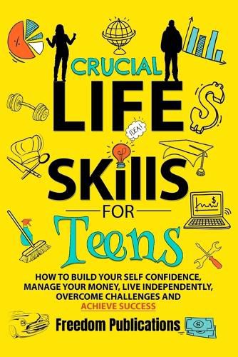 Cover image for Crucial Life Skills For Teens