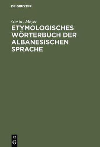 Etymologisches Woerterbuch der albanesischen Sprache