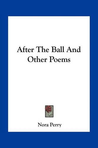 Cover image for After the Ball and Other Poems