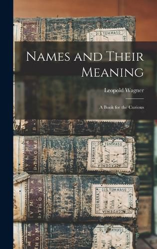 Cover image for Names and Their Meaning