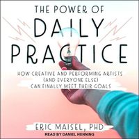 Cover image for The Power of Daily Practice