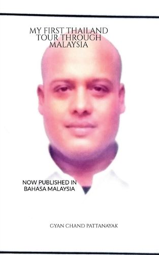 Cover image for My First Thailand Tour Through Malaysia