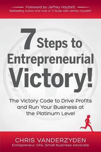 Cover image for 7 Steps to Entrepreneurial Victory