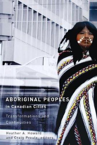 Cover image for Aboriginal Peoples in Canadian Cities: Transformations and Continuities