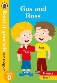 Cover image for Gus and Ross - Read it yourself with Ladybird Level 0: Step 4