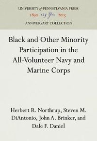 Cover image for Black and Other Minority Participation in the All-Volunteer Navy and Marine Corps