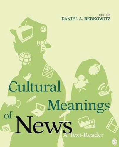 Cover image for Cultural Meanings of News: A Text-Reader