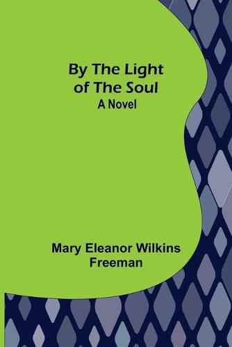 Cover image for By the Light of the Soul