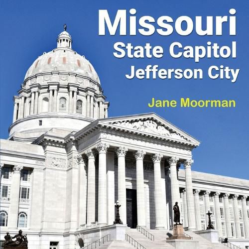 Cover image for Missouri State Capitol