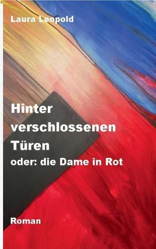 Cover image for Hinter verschlossenen Turen oder: die Dame in Rot
