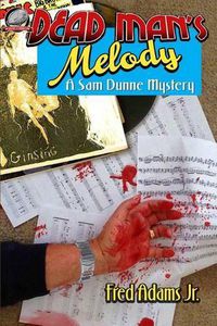 Cover image for Dead Man's Melody: A Sam Dunne Mystery