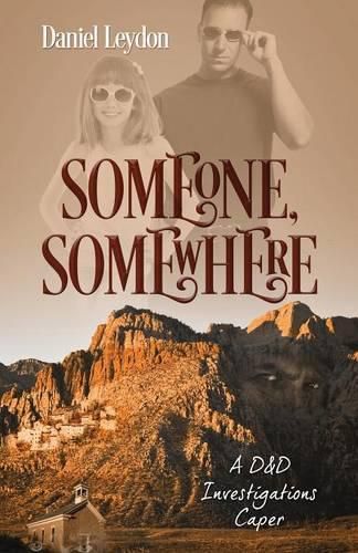 Cover image for Someone, Somewhere: A D&D Investigations Caper